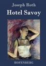 Joseph Roth, Joseph Roth - Hotel Savoy