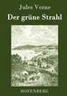 Jules Verne - Der grüne Strahl
