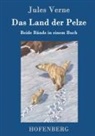 Jules Verne - Das Land der Pelze