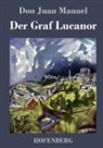 Don Juan Manuel - Der Graf Lucanor