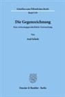 Axel Schulz - Die Gegenzeichnung.