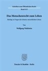 Wolfgang Waldstein - Das Menschenrecht zum Leben.