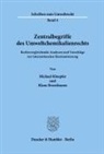 Klaus Bosselmann, Michael Kloepfer - Zentralbegriffe des Umweltchemikalienrechts.