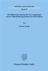 Dietmar Franke - Die Bildberichterstattung über den Angeklagten und der Öffentlichkeitsgrundsatz im Strafverfahren.