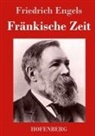 Friedrich Engels - Fränkische Zeit