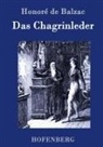 Honoré de Balzac, Honoré de Balzac - Das Chagrinleder