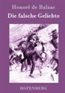 Honoré de Balzac, Honoré de Balzac - Die falsche Geliebte