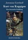 Jeremias Gotthelf, Jeremias Gotthelf - Kurt von Koppigen
