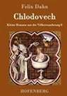 Felix Dahn, Felix Dahn - Chlodovech