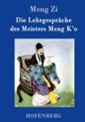 Meng Zi, Meng Zi - Die Lehrgespräche des Meisters Meng K'o