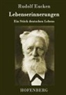 Rudolf Eucken, Rudolf Eucken - Lebenserinnerungen