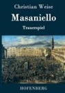 Christian Weise - Masaniello