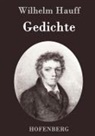 Wilhelm Hauff, Wilhelm Hauff - Gedichte
