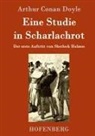 Arthur Conan Doyle, Arthur Conan Doyle - Eine Studie in Scharlachrot