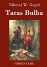 Nikolai W Gogol, Nikolai W. Gogol - Taras Bulba