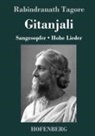 Rabindranath Tagore - Gitanjali