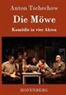 Anton Tschechow - Die Möwe