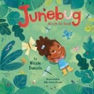 Nicole Daniels, Nicole Daniels, Addy Rivera Sonda - Junebug: No Life Too Small