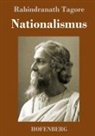 Rabindranath Tagore - Nationalismus