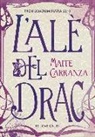 Maite Carranza - L'alè del drac