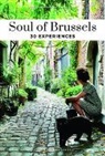 Michel Alisson, Isabelle de Pange, Isabelle de Pange, Pange Isabelle De - Soul of Brussels : a guide to the best experiences