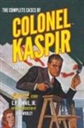 Jr. C. P. Donnel - The Complete Cases of Colonel Kaspir, Volume 1
