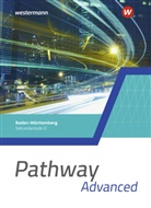 Pathway Advanced - Kursstufe - Ausgabe Baden-Württemberg 2025