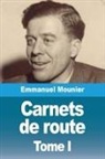 Emmanuel Mounier - Carnets de route