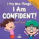 Suzanne T. Christian, Two Little Ravens - I Try New Things. I Am Confident!