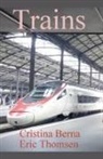 Cristina Berna, Eric Thomsen - Trains