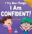 Suzanne T. Christian, Two Little Ravens - I Try New Things. I Am Confident!