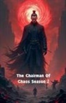 James - The Chairman Of Chaos Season 2
