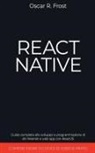 Oscar R. Frost - React Native