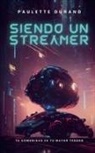 Paulette Durand - Siendo un Streamer