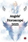 Alina Rubi - Angels' Horoscope 2025