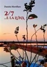 Daniela Mortillaro - 2/7... e la LUNA