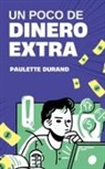 Paulette Durand - Un Poco de Dinero Extra