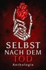 Jennifer Schreiner - Selbst nach dem Tod