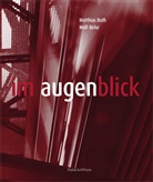 Matthias Buth, Wolf Birke - Im Augenblick