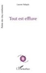 Laurent Poliquin - Tout est effluve