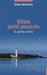 Didier Bellettre - Vilain petit poussin