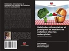 Harbhajan Kaur, Bhuvan Nagpal, Jyoti Nagpal - Habitudes alimentaires et pratiques en matière de collation chez les aubergistes