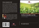 Mb. Iqbal Hossain - Culture durable du thé