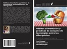 Harbhajan Kaur, Bhuvan Nagpal, Jyoti Nagpal - Hábitos alimentarios y prácticas de consumo de tentempiés entre los alberguistas