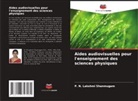 P. N. Lakshmi Shanmugam - Aides audiovisuelles pour l'enseignement des sciences physiques