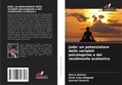 Marco Batista, Sixto Cubo Delgado, Samuel Honório - Judo: un potenziatore delle variabili psicologiche e del rendimento scolastico