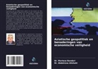 Abdolreza Alishahi, Dr. Abdolreza Alishahi, Dr. Morteza Bandari, Morteza Bandari - Aziatische geopolitiek en benaderingen van economische veiligheid