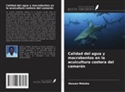 Hassan Mateka - Calidad del agua y macrobentos en la acuicultura costera del camarón