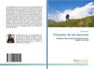 Sandrine Bibissi - Triompher de ses épreuves