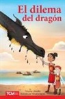 Timothy Bradley, Timothy J Bradley, Tanushri Varma - El Dilema del Dragón